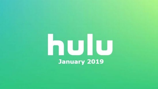 All the movies and shows coming to Hulu in January 2019