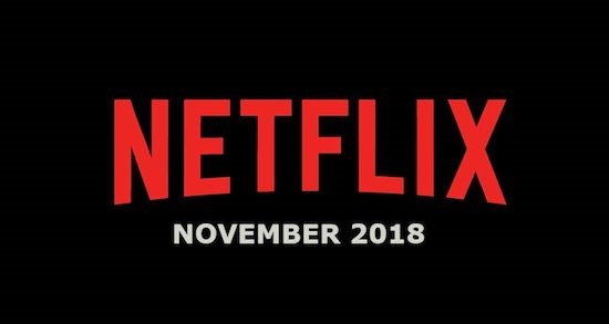 Netflix lineup of movies and shows for November 2018